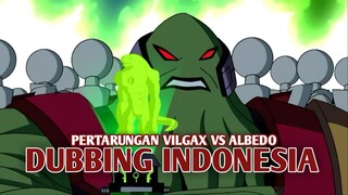 Pertarungan Vilgax vs Albedo | Ben 10 Alien Force [DubbingIndonesia]
