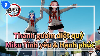 Thanh gươm diệt quỷ |【MMD/4 K】21005  Nezuko& Miku Tình yêu & Hạnh phúc_1