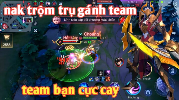 Liên Quân _ Team Quá Yếu Nakroth Chơi Trộm Trụ Khiến Team Bạn Cay Cú Và Cái Kết