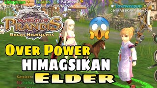 World Of Prandis | Over Power HIMAGSIKAN Elder Loveweapon with 100k DPS | WOP Game Play