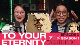 TO YOUR ETERNITY - Episode 3 Discussion and Podcast