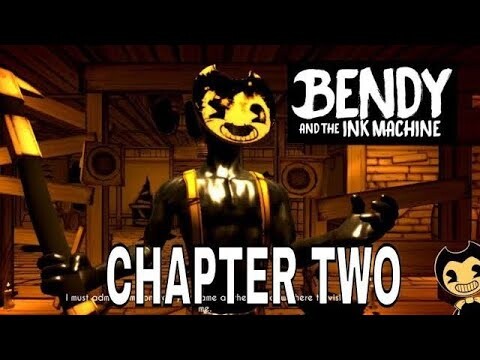 Bendy And The Ink Machine Chapter 2 Gameplay | Jullianyuan21