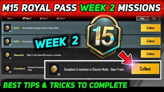 M15 ROYAL PASS WEEK 2 MISSION 🔥 PUBG M15 WEEK 2 MISSIONS 🔥 BGMI & PUBG WEEK 2 MISSIONS EXPLAINED