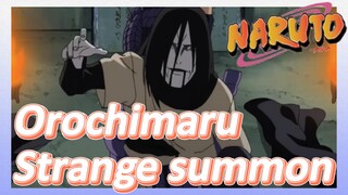 Orochimaru Strange summon