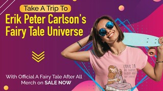 A FAIRY TALE AFTER ALL - MERCH NOW AVAILABLE!