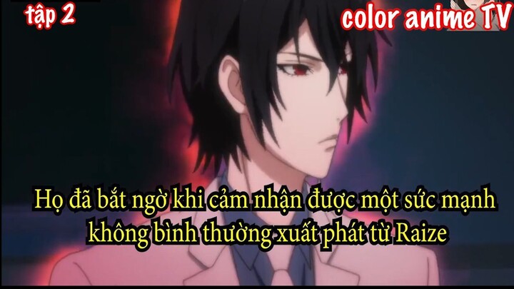 Review Anime_ Nam Chính Bá Đạo Cân Hết Team tập 2