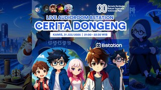 AUDIOROOM CHARLES MARTA - CERITA SEBELUM TIDUR | KAMIS, 31 JULI 2025