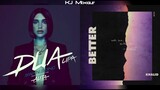 Dua Lipa x Khalid - Swan Song/Better (MASHUP)