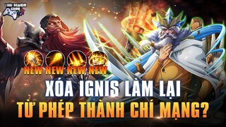 [Liên Quân] Xóa Ignis làm lại thành XẠ THỦ CHÍ MẠNG hoặc CHƠI SONG ĐAO TNG