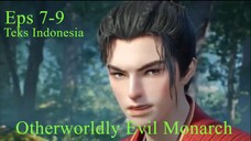 Otherworldly Evil Monarch Eps 7-9 Teks Indonesia