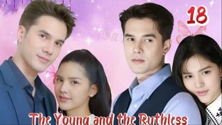 The Young and the RuthIess - Episode 18 [Eng Sub]