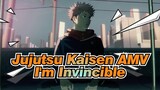 [Jujutsu Kaisen AMV / Epic] I'm Invincible. You? Whatever~