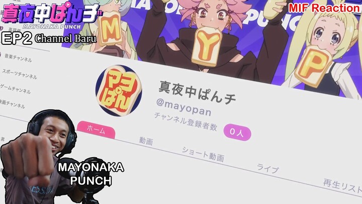 [ID Blind Reaction] Mayonaka Punch EP2 - Channel Baru