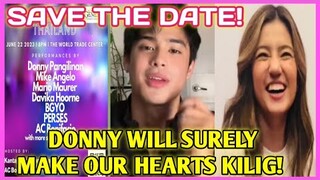 DONNY Mag Peperform at Iba pang Artists sa THAILAND EVENT! Sayang at Hindi kasama si Belle!
