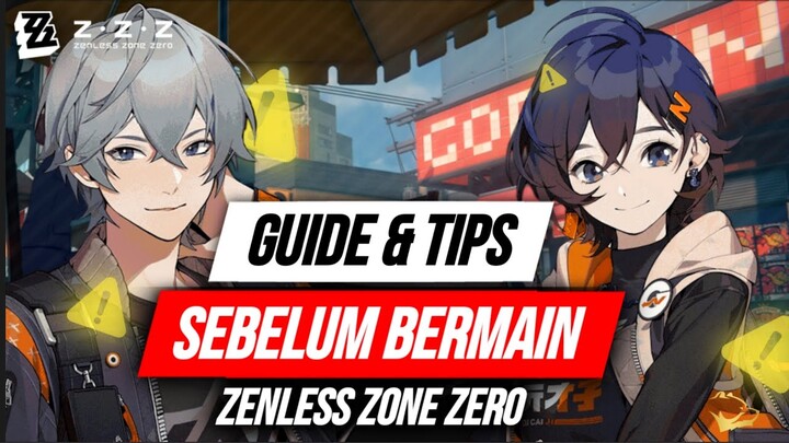 Tips & Guide Pemula Untuk Kamu Pemain Zenless Zone Zero ZZZ - Meppostore.id