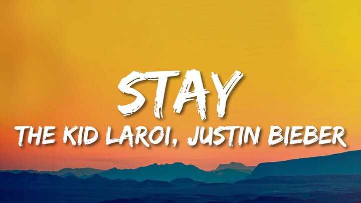 The Kid LAROI, Justin Bieber - Stay (Lyrics)