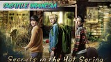 Film Cina "Secret in The Hot Spring" | 2018 | SUBTITLE INDONESIA