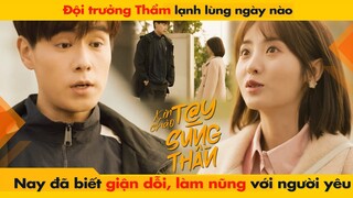 ĐỘI TRƯỞNG THẨM LẠNH LÙNG NGÀY NÀO - NAY ĐÃ BIẾT LÀM NŨNG GIẬN DỖI VỚI "VỢ" RỒI NÀY || 你好神枪手