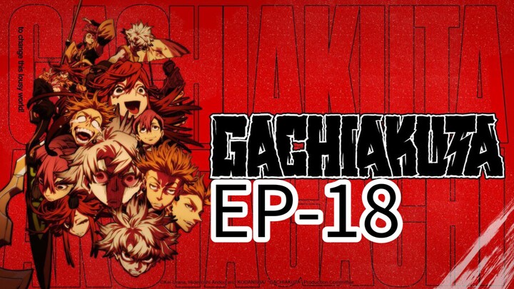 Gachiakuta || S1 || EP-18 (HINDI)