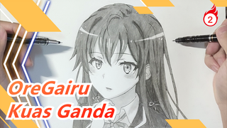 OreGairu | [MAD] Kudengar Keterampilan Kuas Ganda Perlu Untuk Setiap Penggungah Gambar? (IV)_A2