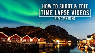 How to Shoot and Edit a Time Lapse Video | Northern Lights Time Lapse