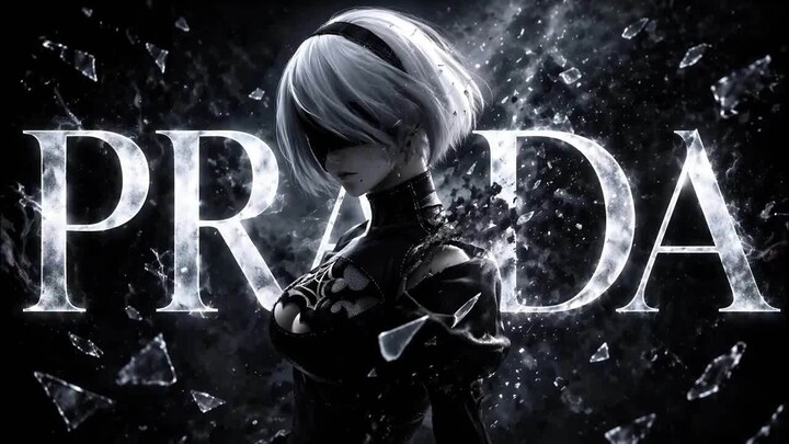 Prada「AMV」Anime Mix