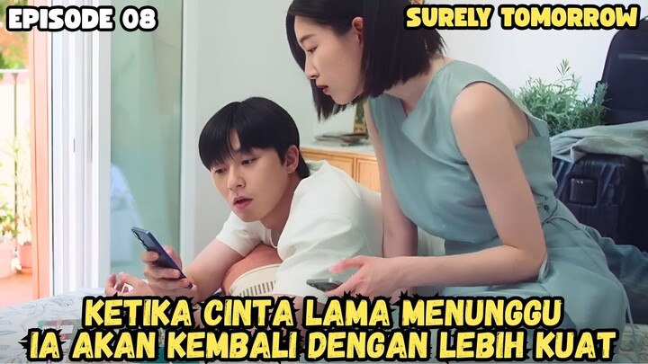 SURELY TOMORROW EPISODE 8 SUB INDO
