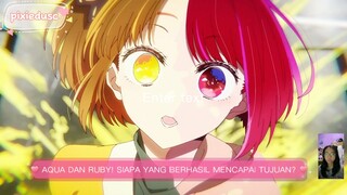 RUBY JADI IDOL! FLOP GAK YAA? “OSHI NO KO SEASON 2 JULI 2024!”