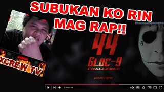 SALVATION OF XCREW 44 Gloc 9 Challenge Goodson Remix