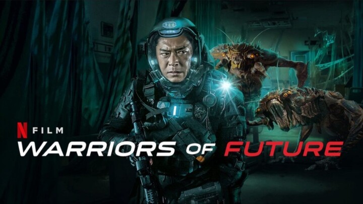 Warriors of Future (2022) | with English Subtitle