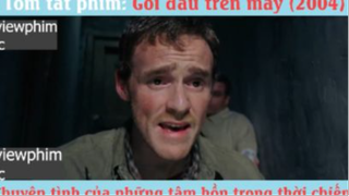 gối đầu trên mây p4 #reviewphimabc