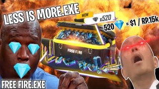 FREE FIRE.EXE - LESS IS MORE.EXE