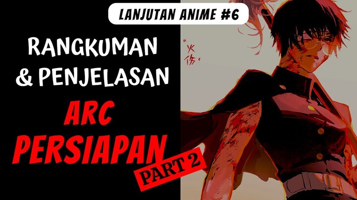 TRAGEDI BELUM BERAKHIR!! - Pembahasan Jujutsu Kaisen Ch. 147-152 - Arc Persiapan Part 2