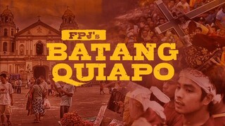 FPJ'S BATANG QUIAPO Soundtrack: "Kapalaran" (2023)