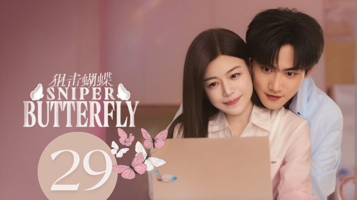 Sniper Bᴜᴛᴛᴇʀғʟʏ - Eᴘɪsᴏᴅᴇ 29 [Eɴɢ Sᴜʙ]