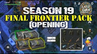 SEASON 19 | OPENING 82 FINAL FROENTIER PACK  - Last Day On Earth: Survival