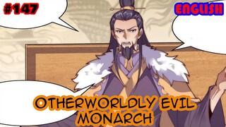 Otherworldly Evil Monarch | Chapter147 | (English)