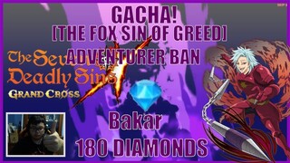 Bakar Diamonds buat [The Fox Sin of Greed] Adventurer Ban, hasilnya?- Seven Deadly Sins Grand Cross