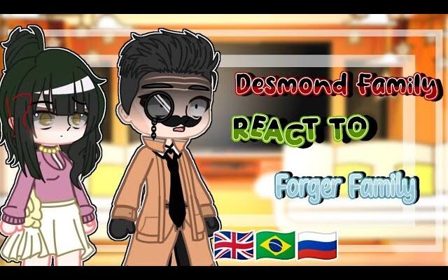 💼🔎Desmond Family ตอบโต้ Forger Family🇬🇧🇷🇷🇺Anya x Damian💘ตอนที่ 1/💼🔎