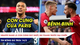 TIN BÓNG ĐÁ TRƯA 14/3| MESSI BỊ RA RÌA TRƯỚC CON CƯNG MBAPPE, MU GẶP KHÓ TRƯỚC ĐẠI CHIẾN ATLETICO