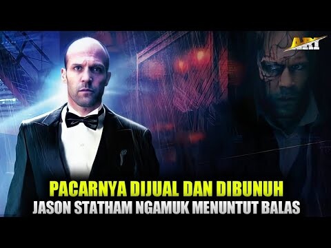 BALAS DENDAM KEPADA SIKOPET PEMBURU APEM‼️Alur Cerita Film Action Jason Statham 2013