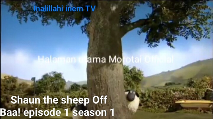 Shaun the sheep season 1 episode 1 episode 1 Off Baa! Terbaru 2008