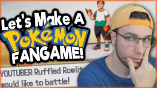 Let's Make A Pokemon Game Together!