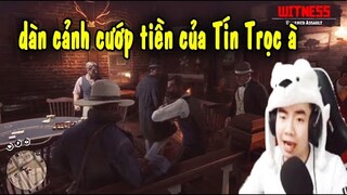 [Tín Dubai] Cay cú vì bị dàn cảnh lừa tiền và màn trả thù cực gắt =)) Read dead redemtion 2 funny