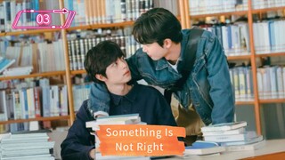 🇰🇷 Something Is Not Right (2025) | Ep. 3 | ENG SUB