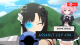 Assault Lily : Bouquet - Episode #04 ( Sub Bahasa Indonesia )