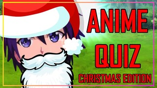 ANIME QUIZ - CHRISTMAS EDITION