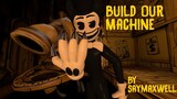 SFM / BATIM | Build Our Machine - Remix by SayMaxWell