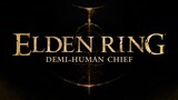 Elden Ring - Demi-Human Chief Boss Fight