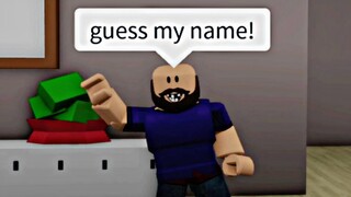 When you have a tricky name (meme) ROBLOX